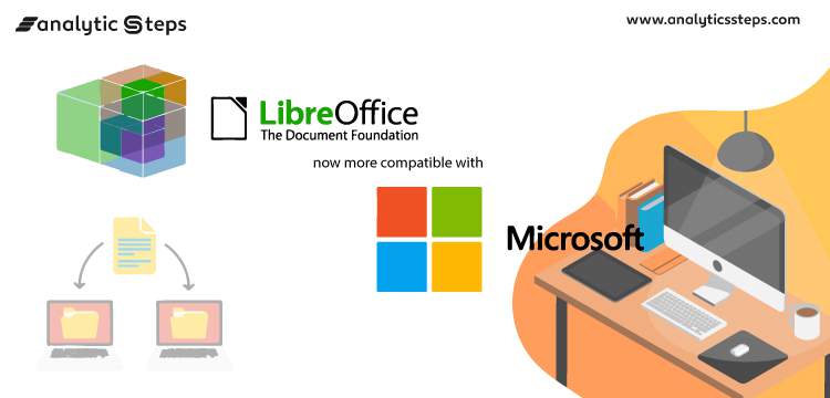 LibreOffice 7: More Microsoft-compatible and Still Free title banner